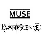 Muse & Evanescence